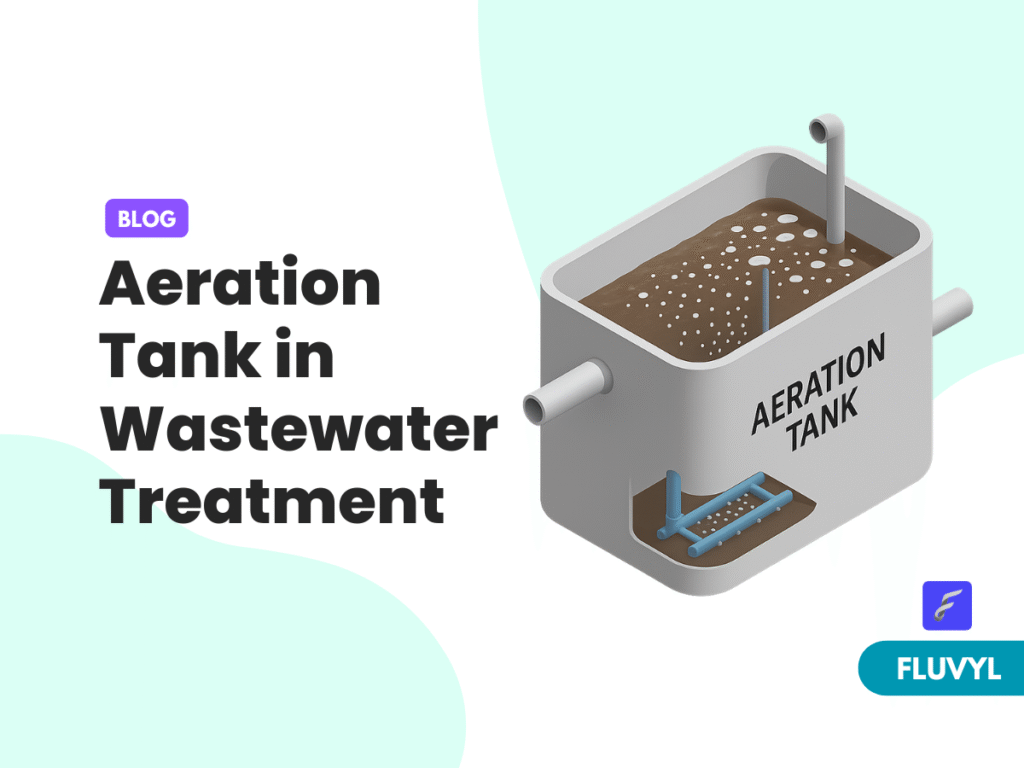 Aeration Tank in Wastewater Treatment