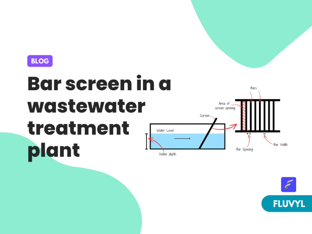 Explain the function of bar screen in a wastewater treatment plant