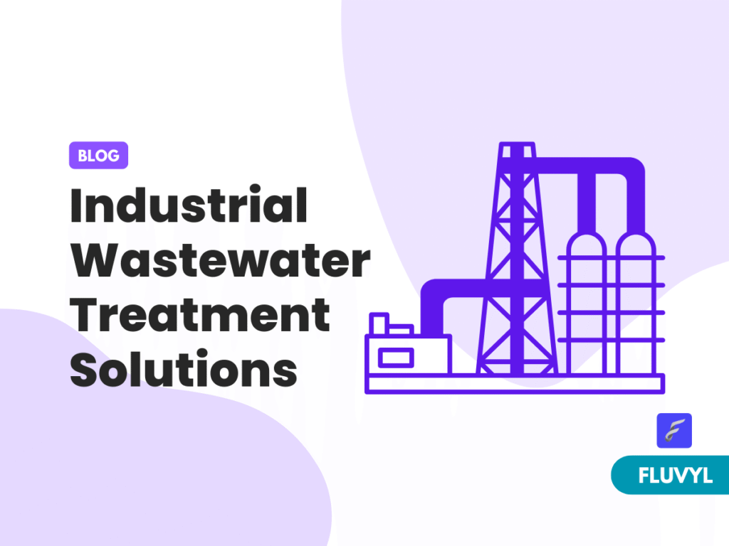 Industrial Wastewater Treatment Solutions
