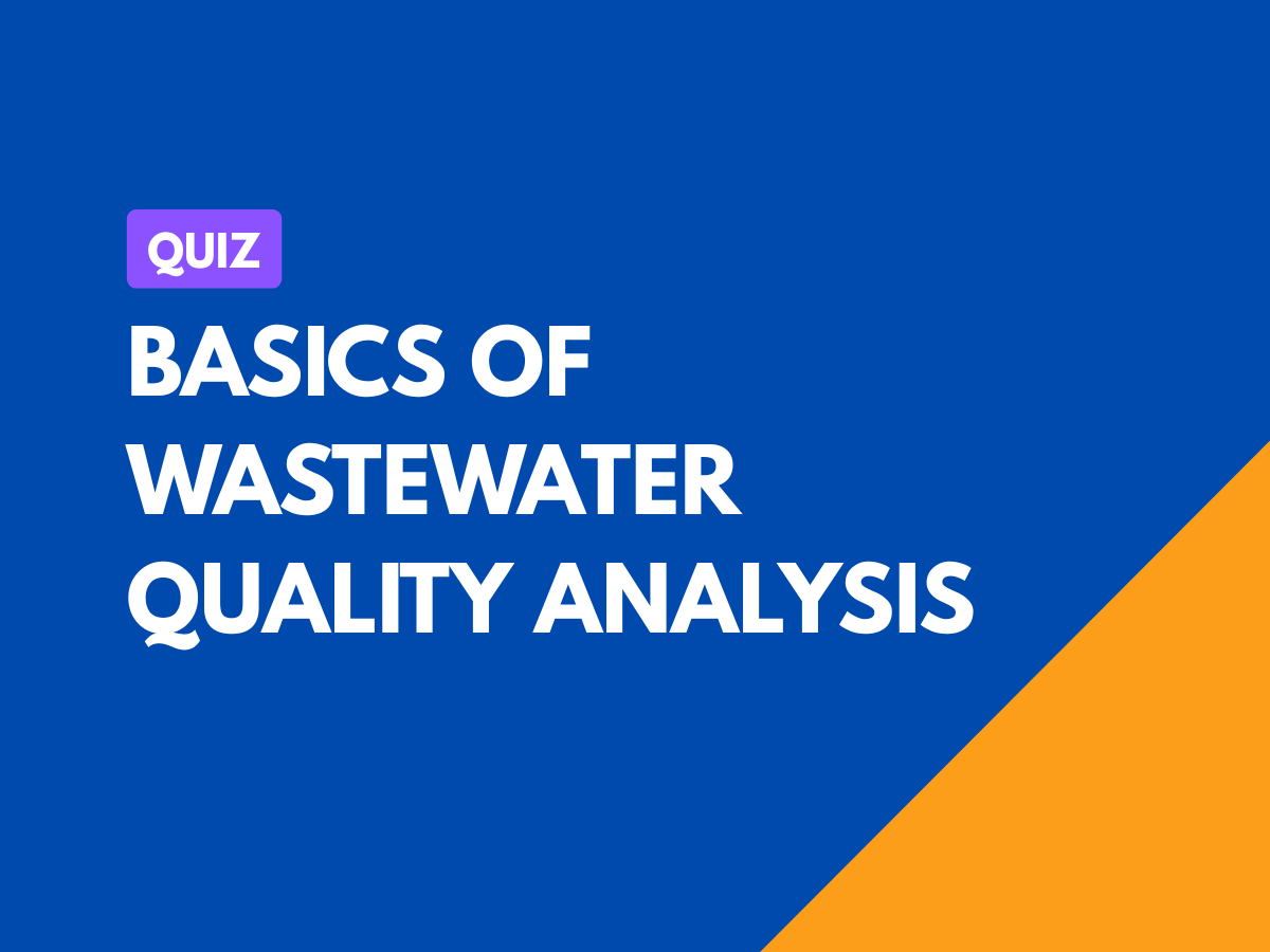 Basics of Wastewater Quality Analysis